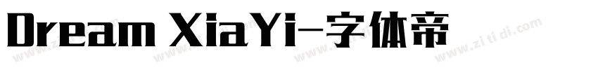 Dream XiaYi字体转换